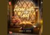 Alone With God by Denise H. Arnold feat. Dom Elias